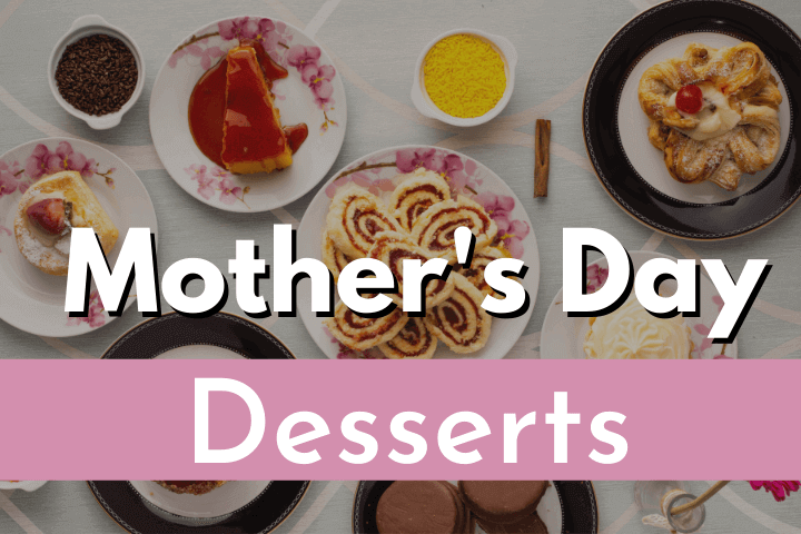 mothers-day-desserts