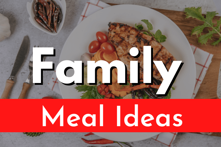 family-meal-ideas (1)