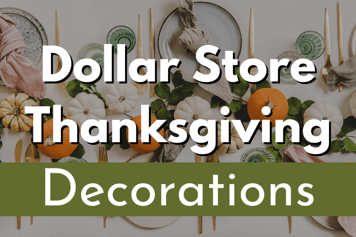dollar-store-thanksgiving-decorations