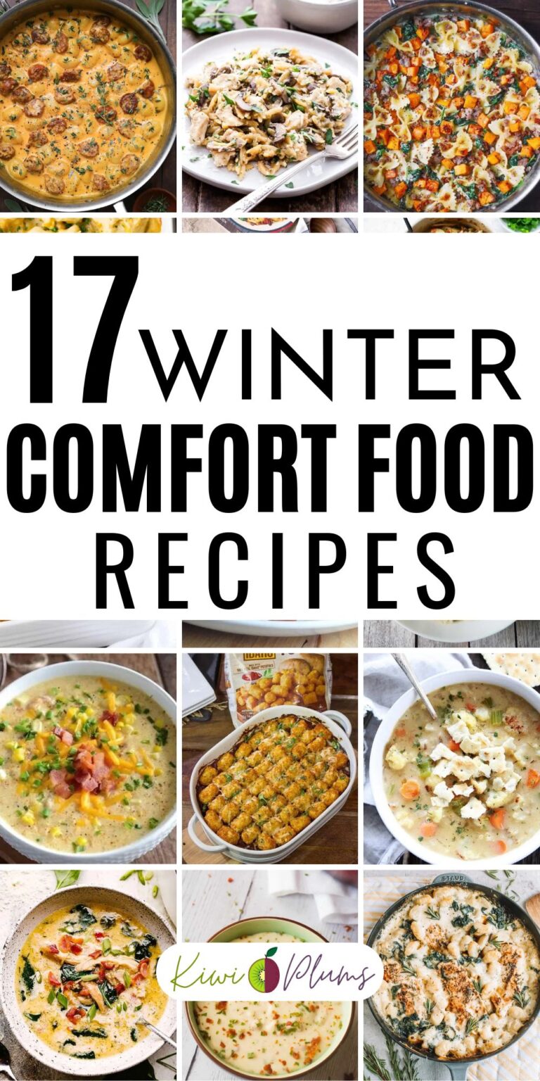 17 Best Winter Comfort Food Recipes Kiwi Plums