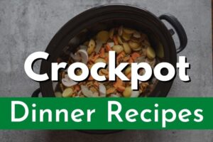 crockpot-dinner-recipes