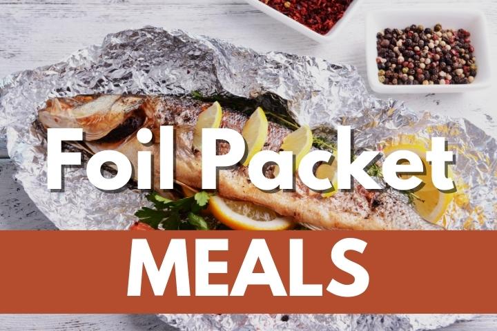 easy camping foil packet meals