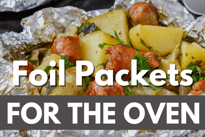 foil-packets-for-the-oven