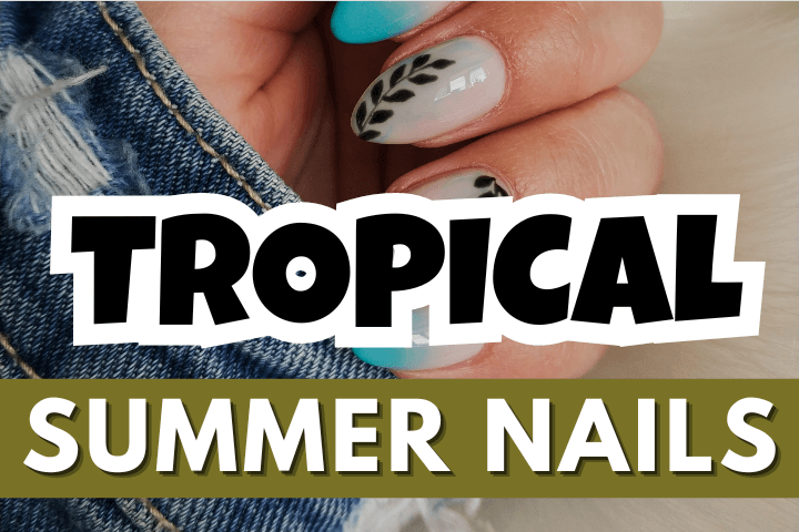 tropical-summer-nails